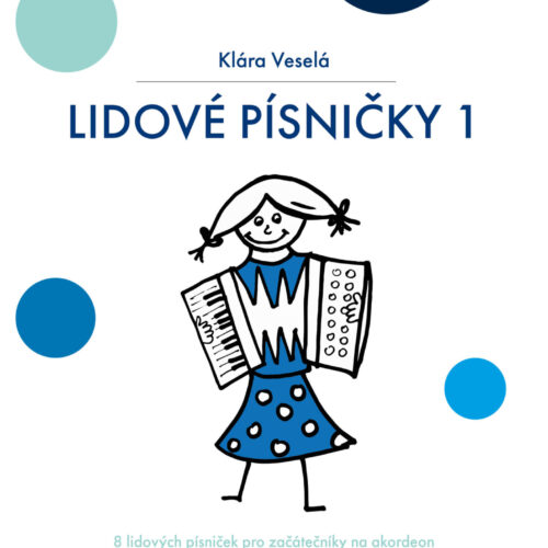 Lidové písničky 1: VIDEO + NOTY V PDF