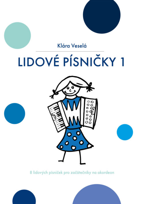 Lidové písničky 1: VIDEO + NOTY V PDF
